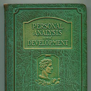 Personal Analysis and Development Volume IV: Building Character 1928 psychology personality self-help