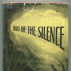 Out of the Silence: A Book of Factual Fantasies by Patrick Mahony 1948 Signed 1st Ed paranormal fortean supernatural afterlife