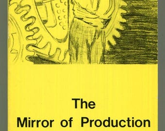 The Mirror of Production by Jean Baudrillard 1975 1st US Ed