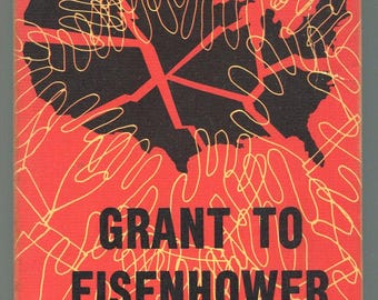 Grant to Eisenhower: Political Giveaways Unlimited by G Vernon Bennett 1956 Signed 1st Ed