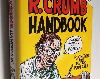 The R. Crumb Handbook by R Crumb & Peter Poplaski 2005 1st Ed (with CD) art comics underground