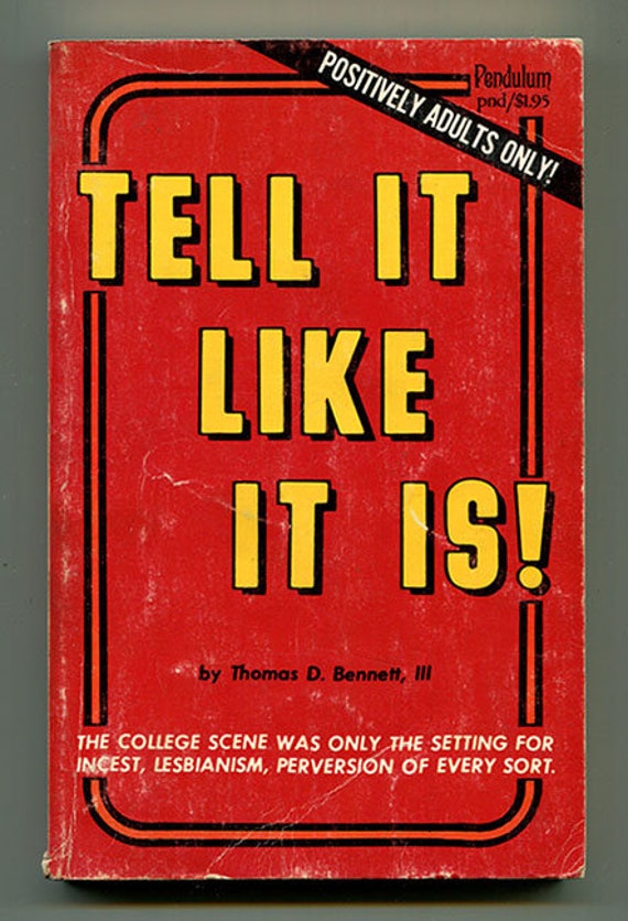 Vintage Book Covers Incest Porn - Tell It Like It Is! by Thomas D Bennett III 1968 sexuality sex  homosexuality lesbianism lgbtq erotica porn pornography vintage