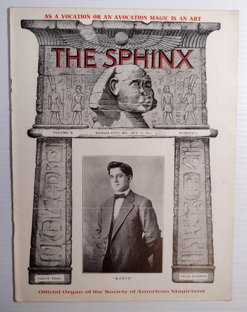Sphinx Magazine The Sphinx: Official Organ of the Society of American Magicians (seven ...