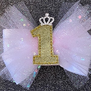 First Birthday Bow Birthday Princess Bow with Tiara Pink Birthday Bow with Tulle Pink Bow with Tiara PInk Bow with Number One Sparkly Tulle