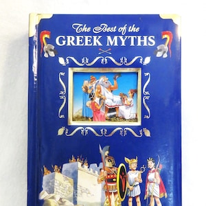The Best of the GREEK MYTHS Hardboard Book with 22 Easy to Understand Greek Myths for Younger Children Classic Collection of Stories