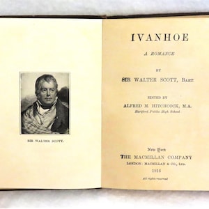 May include: A vintage book cover for the novel "Ivanhoe" by Sir Walter Scott. The cover features a black and white portrait of Sir Walter Scott and the title of the book in large, bold font.