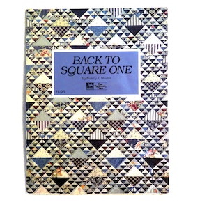 Back to Square One Quilt Book by Nancy Martin 1988 Rotary Cutting and Piecing Guide for Perfect Quilts Wonderful Resource Book for Quilters