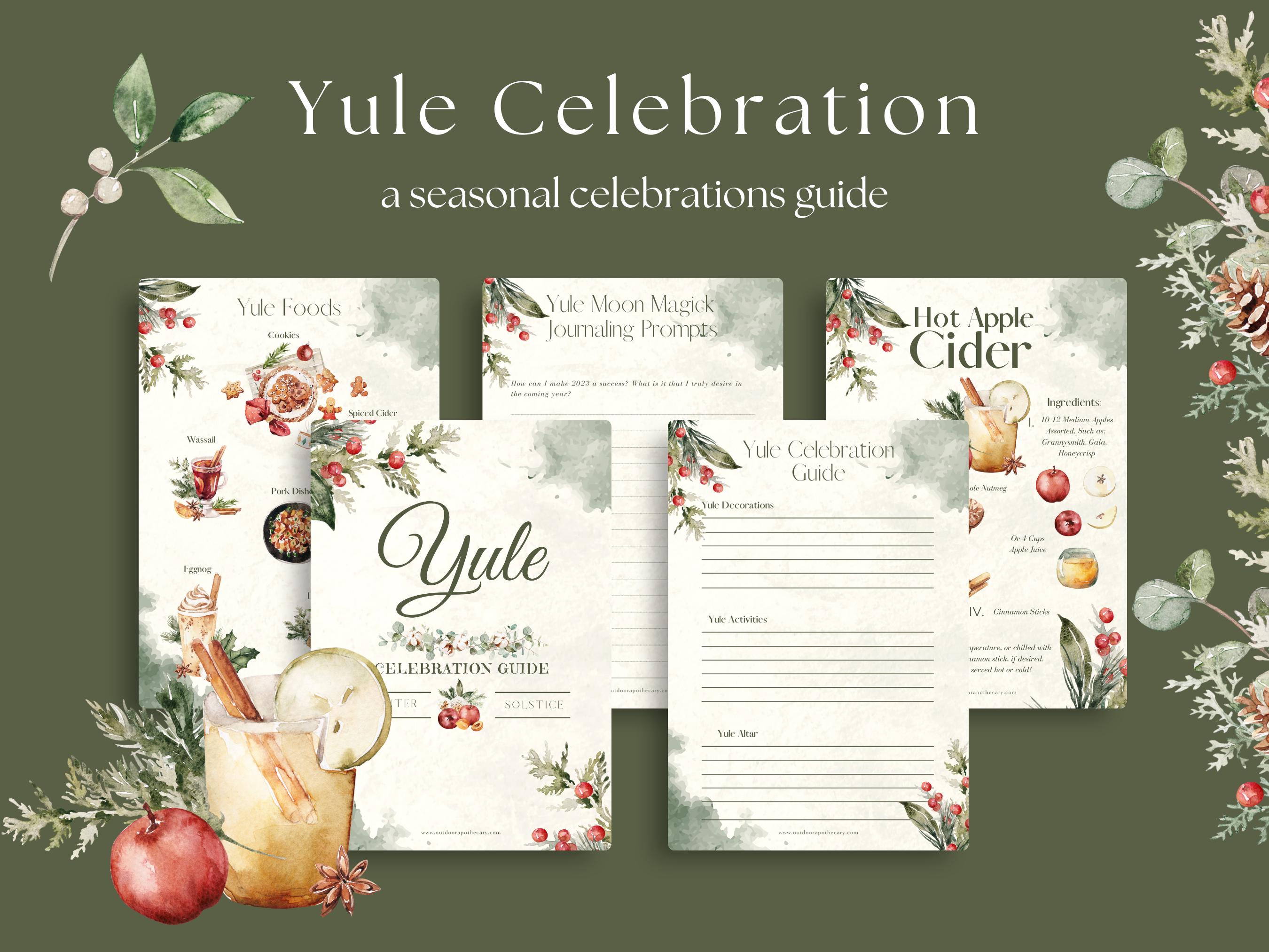 Yule Celebration Guide: Seasonal Guide, Recipes, Rituals, and Digital Planner and Journal Pages for Witchcraft and Pagan Celebrations