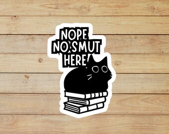 Funny Cat on Books Sticker - No Smut - Bookish Romance Reader Gift