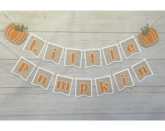 Little Pumpkin Baby Shower Banner|Sweet Little Pumpkin Banner|Welcome Baby Shower Banner|Pumpkin Baby Shower|Baby Shower Banner|Baby Shower