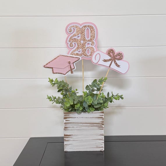 Graduation 2026 Centerpiece in pink|2026 Graduation Centerpiece|Graduation Decorations|Class of 2026 decor|Grad Party Decor|Grad Cake Topper