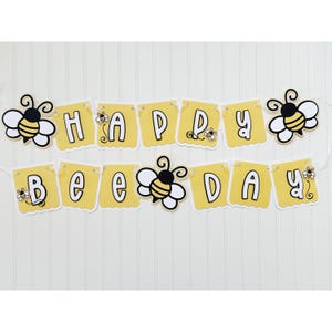 Happy Bee Day Banner|Bee Day Banner|Happy Bee Day|Bee Birthday Banner|Happy Birthday Banner|First Bee Day Banner|Sweet As Can Bee Banner