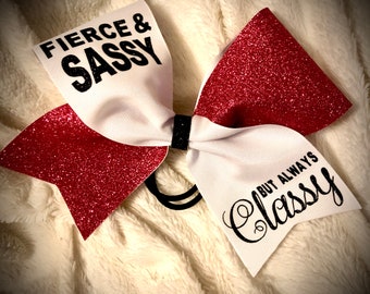 Fierce and Sassy GLITTER Cheer Bow ALL colors Available Cheer Bow with Text