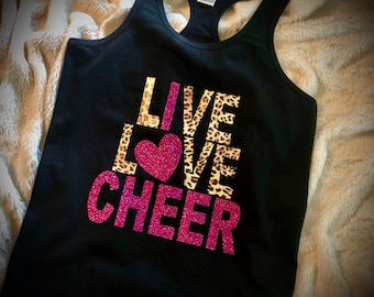 Love CHEER Tank or Tee MANY LIVE Love Cheer Shirt, Colors All Sizes Cheer Shirt Ask me to design something specific for you today!!