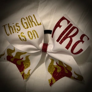 This Girl on FIRE~Glitter Bow, CHEER Bow Available in White or Black Ribbon, Cheer Gift,