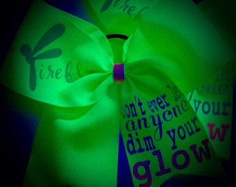 Don't Ever Let Anyone Dim Your GLOW Cheer Bow~BLACKlight Glow PARTY Hair Bow CHEER Party