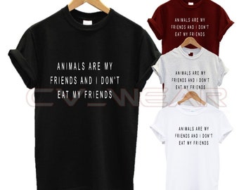 Animals are my friends and i dont eat my friends t shirt eat fruit vegan save animals pet lover fashion quote funny love new