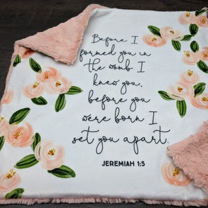 Baptism Baby Girl Gift, Floral Lovey Bible verse, Minky Baby Lovey, Bible Scripture Baby Lovey, Girl Baby Shower Gift, Baby Dedication Gift