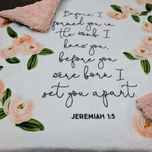 Baptism Baby Girl Floral Blanket Bible Verse, Minky Baby Blanket, Bible Scripture Baby Blanket, Girl Baby Shower Gift, Baby Dedication Gift