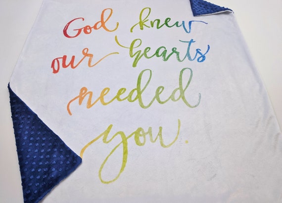 God knew our hearts needed you blanket hot sale