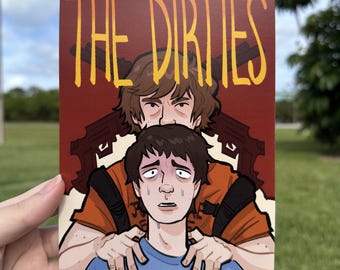 The Dirties Wydruk 5"x7"