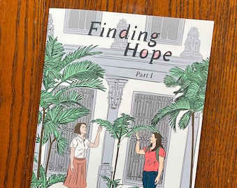 Finding Hope: Part I, a graphic memoir