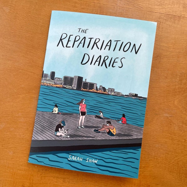 The Repatriation Diaries: a collection of autobiographical comics