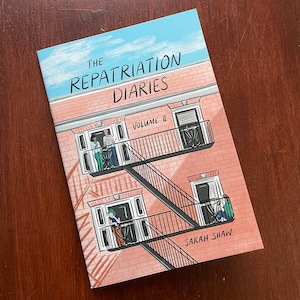The Repatriation Diaries Volume II: a collection of autobiographical comics