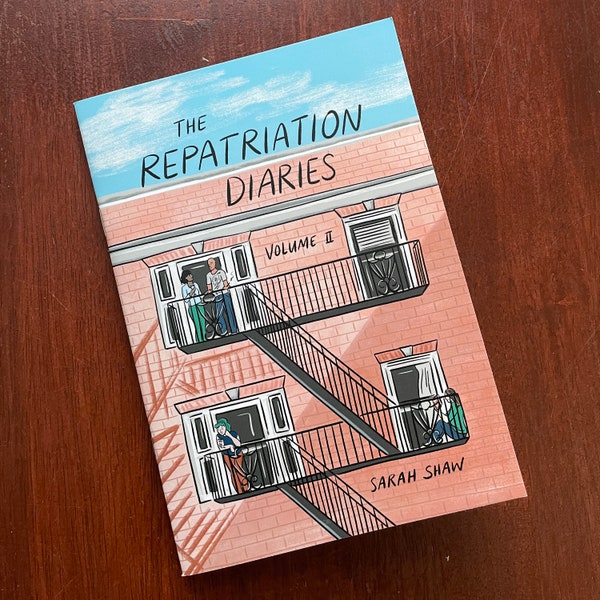 The Repatriation Diaries Volume II: a collection of autobiographical comics