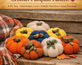 Patrón de calabaza de ganchillo – Calabazas rellenas (PDF) – Decoración de otoño – Nivel intermedio