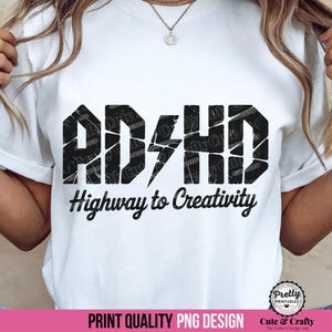 TDAH PNG: Camiseta con TDAH (diseño de sublimación), calcomanía con TDAH (diseño de sublimación), Autopista a la creatividad (diseño de sublimación), Sin diagnosticar (diseño de sublimación), Distracción creativa, Regalo para TDAH