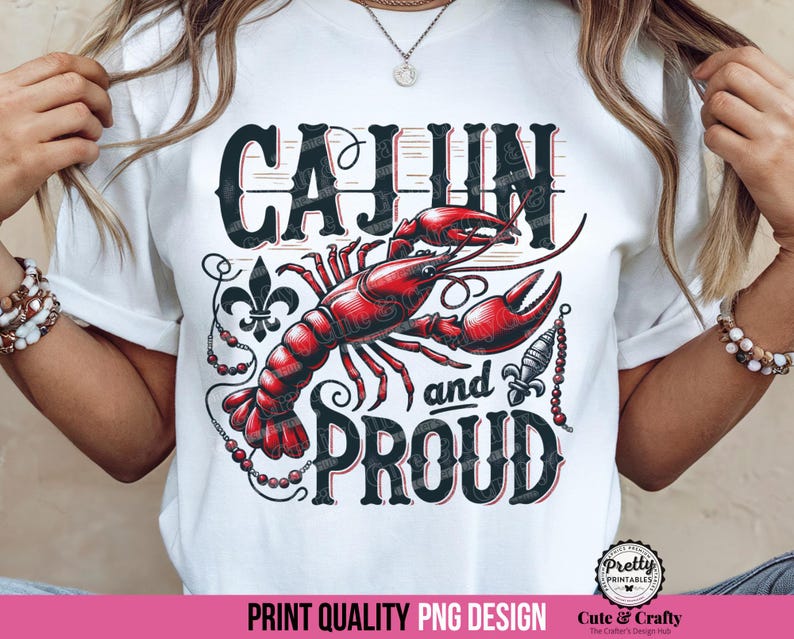 Cajun en trots: sublimatieontwerp png, rivierkreeft langoesten png, mardi grasshirt Zuid-Louisiana png, cadeau cajuncultuur New Orleans afbeelding 1