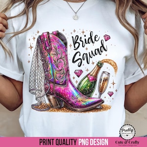 Bride Squad Shirt Sublimation Design PNG, Bridal Party Shirts, Iridescent Glitter Bride Tribe PNG, Western Bachelorette, Wedding Sublimation