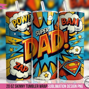 Super Dad Tumbler Wrap: 20 oz Sublimacja Projekt PNG, Super Hero Dad Tumbler, Comic Book Dad png, Tumbler Wrap dla mężczyzn, Tumbler na Dzień Ojca