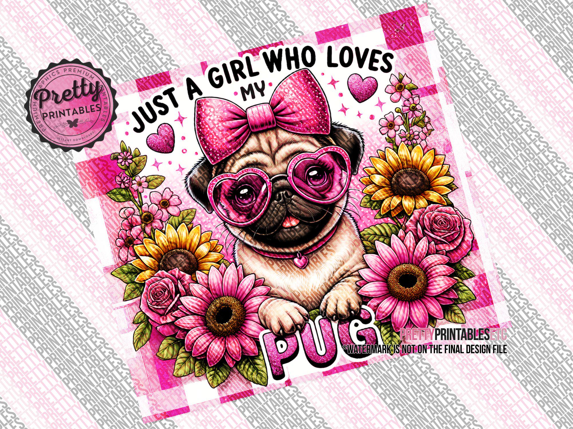 Love My Pug Tumbler Wrap: 20 Oz Sublimation Design PNG, Pug Mama Png ...