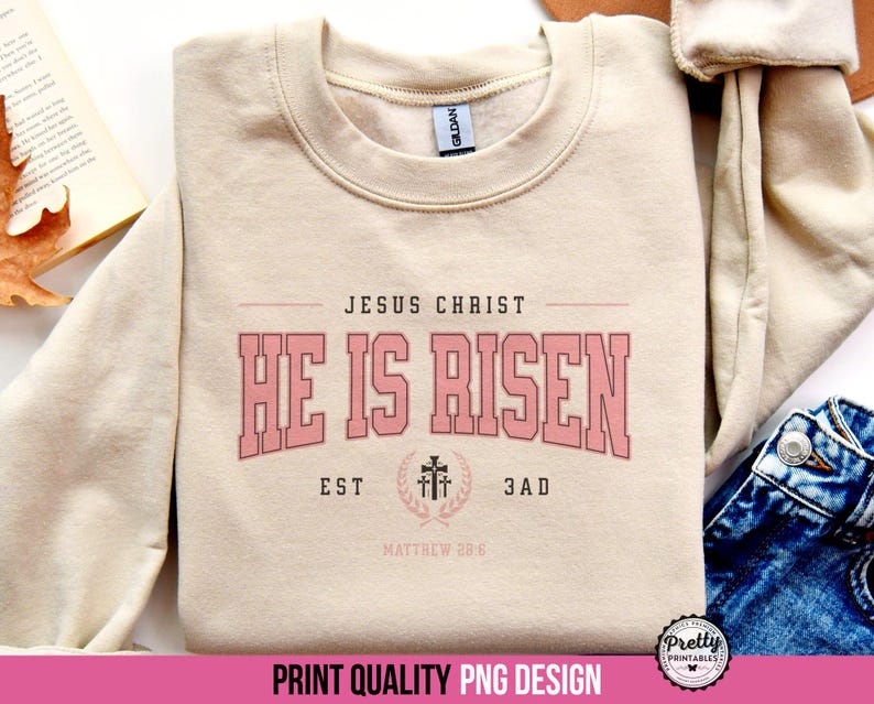 He is Risen Shirt PNG/SVG Sublimation Design, He is Risen Shirt, Matthew 28 6, Resurrection svg, Easter Jesus Shirt, Easter Sweatshirt png image 3