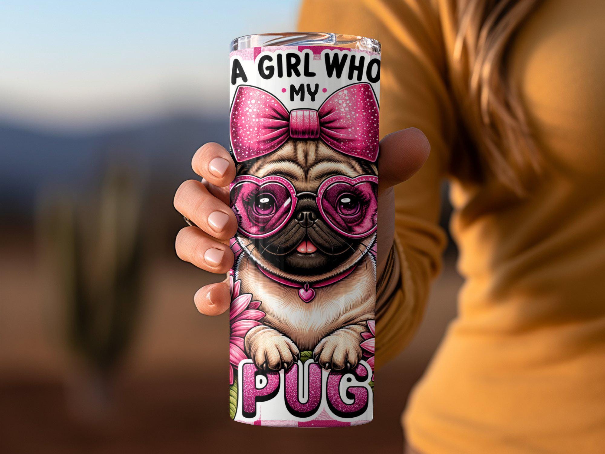 Love My Pug Tumbler Wrap: 20 Oz Sublimation Design PNG, Pug Mama Png ...