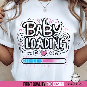 Geschlecht offenbaren PNG SVG Baby wird geladen, Schwangerschaft Shirt Sublimationsdesign, Baby an Bord, Baby kommt bald PNG, geschlechtsneutral, neue Mutter Design
