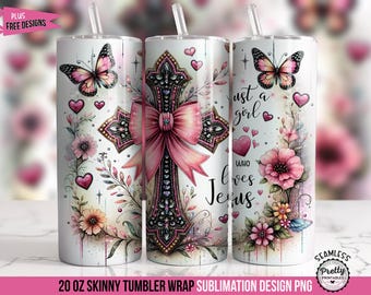 Girl Who Loves Jesus Tumbler Wrap: 20 oz Skinny Sublimation Design, Christian Cross Faith Tumbler Wrap, Church Floral Butterfly, Western PNG
