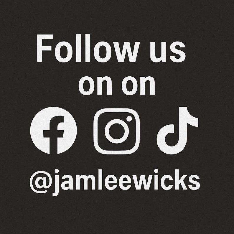 May include: White text on a black background reads "Follow us on on" with icons for Facebook, Instagram, and TikTok. Below the icons is the text "@jamleewicks".