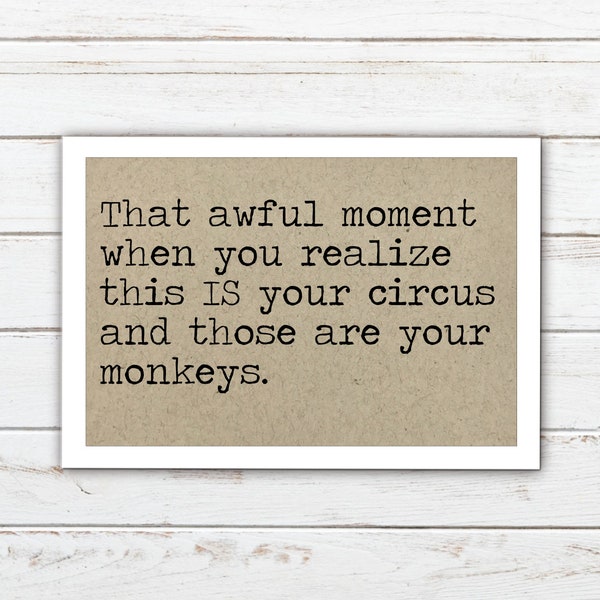 Those are your monkeys funny magnet, refrigerator decor, coworker gift