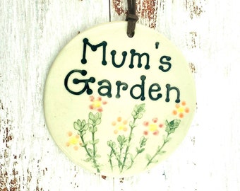 Mum's Garden Sign
