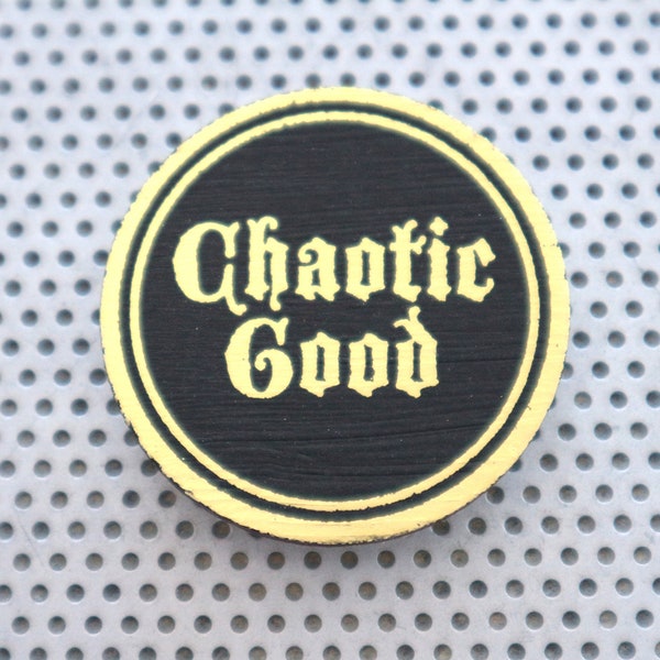 Chaotic Good RPG gamer 1.5" pinback button D&D dice boardgames alignment geek nerd game gifts art print badge flair quote gold foil black