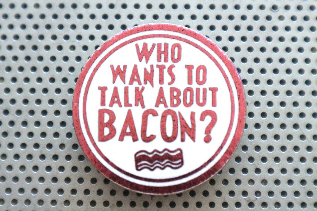 Bacon Lovers Pin 1.5