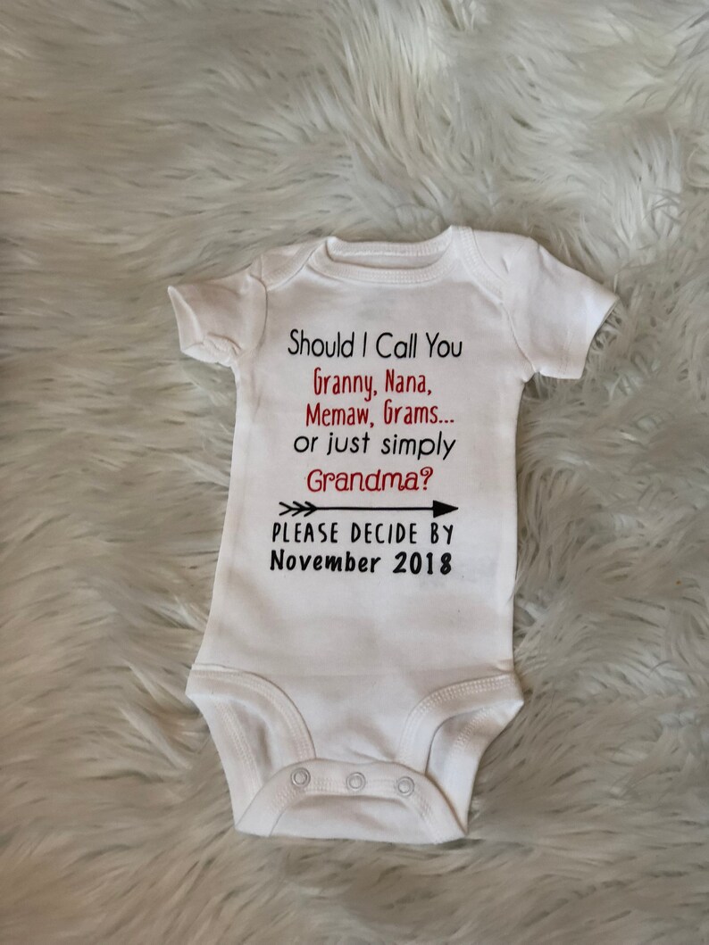 Grams Memaw Pregnancy Announcement BodySuit- Baby Announcement Bodysuit- Granny Nana or Grandma Bodysuit