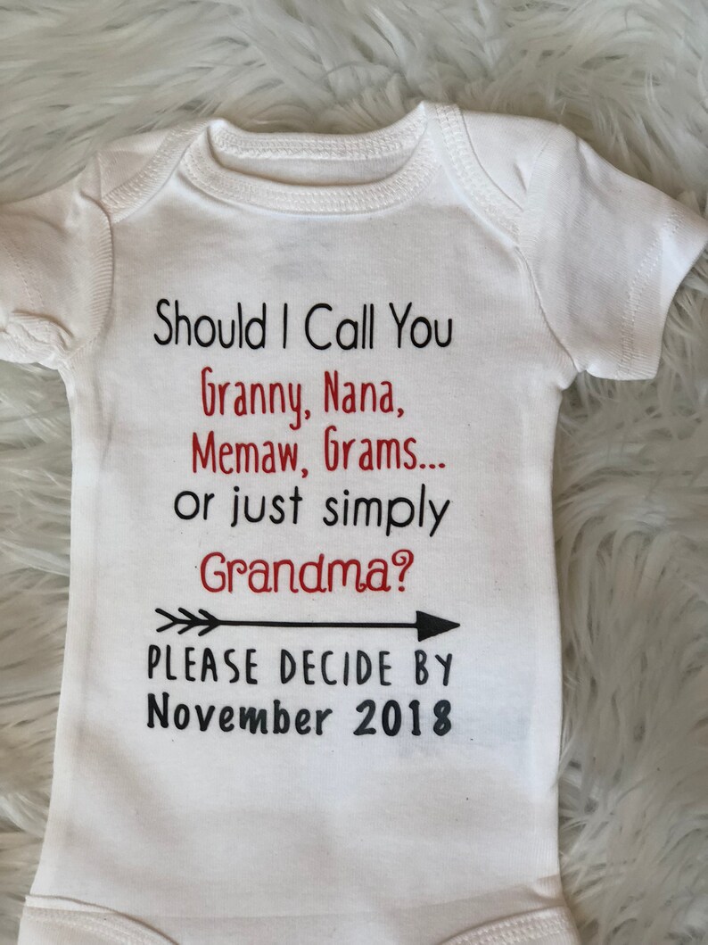 Grams Memaw Pregnancy Announcement BodySuit- Baby Announcement Bodysuit- Granny Nana or Grandma Bodysuit