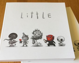 Little Book, 200 page entitled, LITTLE, of 100 illustrations of baby heroes, by Will Terry