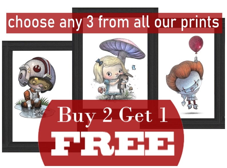 Buy 2 Get 1 FREE your choice, Choose any 3 prints for the price of 2. Just Message me with your choices. image 1