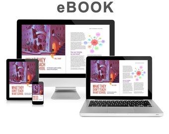 What They Don't Teach in Art School. E-Book. How to market your art. by (semi) famous illustrator and instructor,  Will Terry