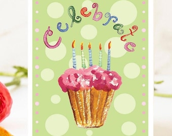 Handmade Birthday Card, Celebrate Cupcake, Blank Inside